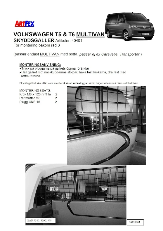 Artfex Hundgaller/lastgaller Volkswagen T5 Multivan (skrymmande)