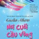 Download Nơi cuối cầu vòng For PC Windows and Mac