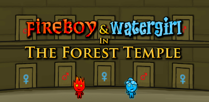 Fireboy and Watergirl Forest Temple