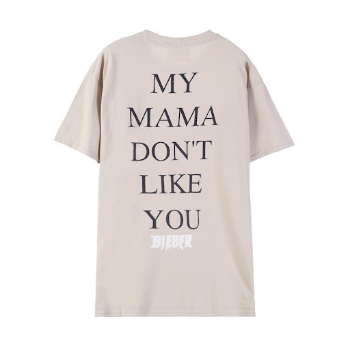 Title 6, My mother doesnt like your cotton casual T-shirt