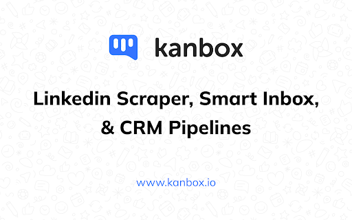 Kanbox, Linkedin Automation and CRM