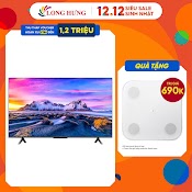 [Mã Elmall6 Giảm 6% Đơn 300K] Tivi Xiaomi Mi Tv P1 55 Inch L55M6 - 6Arg - Hàng Chính Hãng