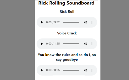 Rick Rolling Soundboard