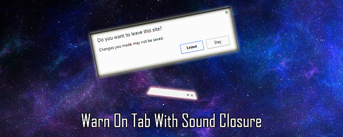 Warn On Tab With Sound Closure marquee promo image