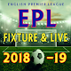 Download EPL Schedule 2018-19 For PC Windows and Mac 1.4