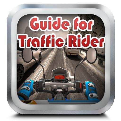 Guide for Traffic Rider