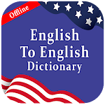 Cover Image of Download English to English Dictionary Offline 1.8 APK