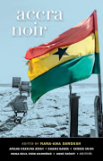 The stories in 'Accra Noir' cover rape to murder, from the intimacy of the bedroom to the hustle and bustle of streets and alleyways of the city.