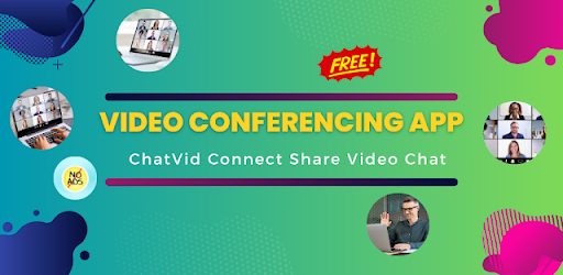 ChatVid Connect, Video Chat