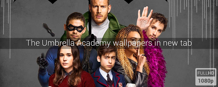 The Umbrella Academy Wallpapers New Tab marquee promo image