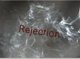 Rejection