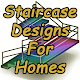 Download Staircase Designs For Homes For PC Windows and Mac 1.0