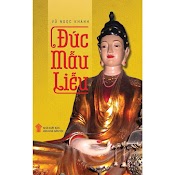 Đức Mẫu Liễu - Vũ Ngọc Khánh - (Bìa Mềm)