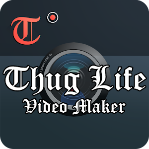 Thuglife Video Creator