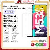 Kính Cường Lực Samsung M53 M33 M52 M51 M13 M32 M31 M22 M62 M20 - Full Màn Hình Và Trong Suốt - Phụ Kiện Ati