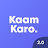 KaamKaro 2.0 - Watch Play Earn icon