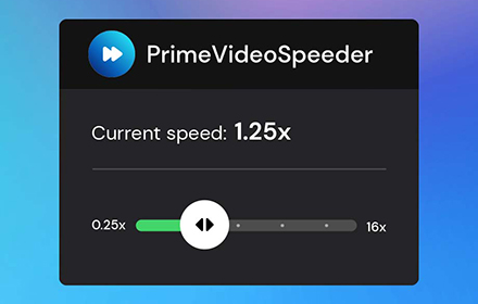 Prime Video Speeder: adjust playback speed Preview image 0