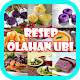 Download Resep Olahan Ubi For PC Windows and Mac 1.0