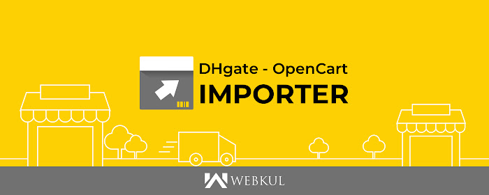 Opencart dhgate Product Importer marquee promo image