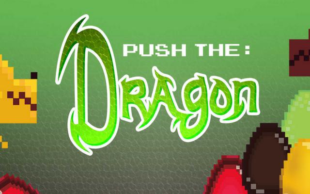 Push the Dragon