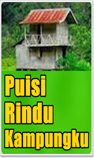 Puisi Rindu Kampungku