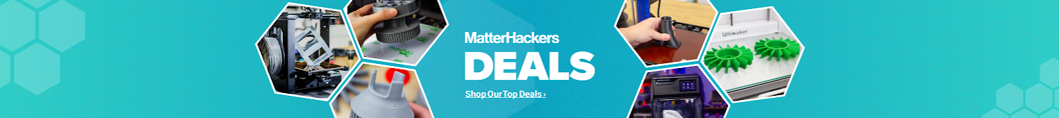 MatterHackers Deals: Shop Our Top Deals