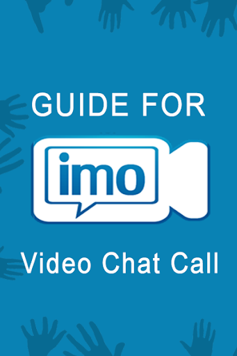 Guide for imo video chat call