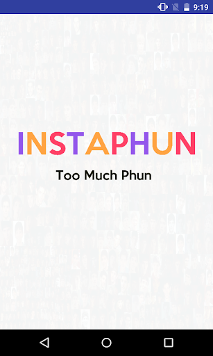 InstaPhun - Too Much Phun