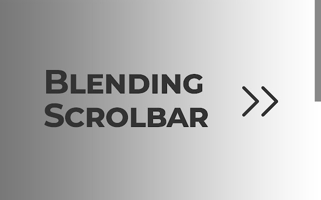 Blending Scrollbar chrome extension