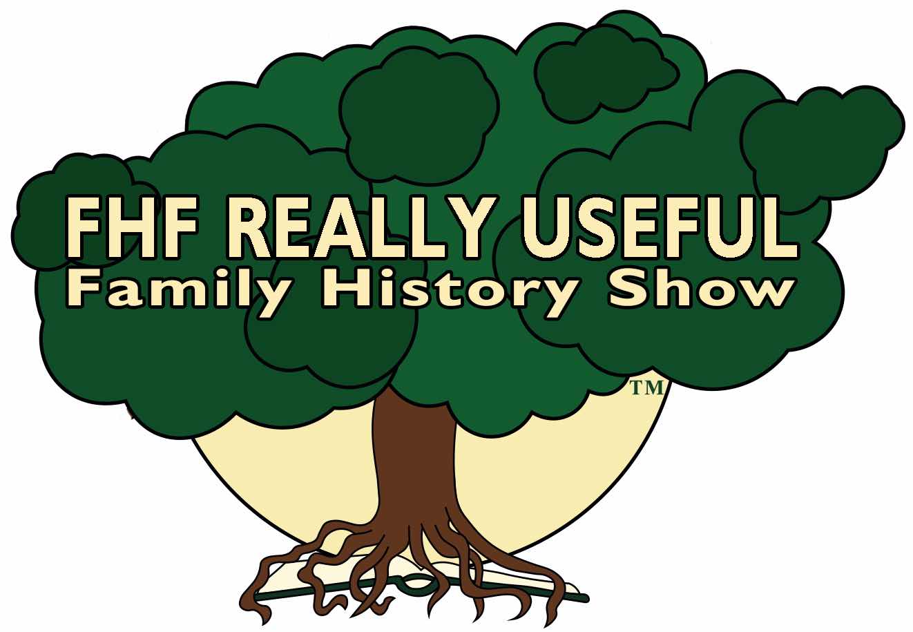 FHF Really Useful family history Show