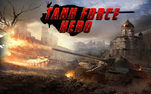 Tank Force Hero