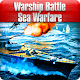 Download WarShip Battle Sea WarFare For PC Windows and Mac 1.0