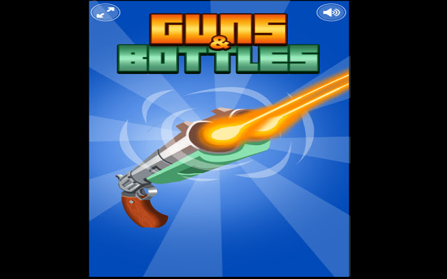 GUNS & BOTTLES chrome extension