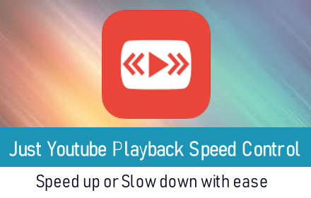 Just Youtube Playback Speed Control Preview image 0