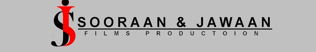 SOORAAN AND JAWAAN FILM PRO Banner