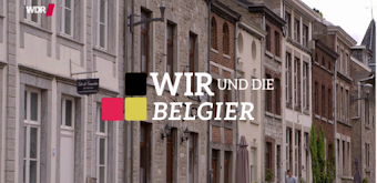 Belgische Stadtansicht, Schrift: «Wir und die Belgier», aus WDR-Video.