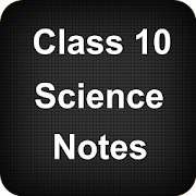 Class 10 Science Notes  Icon