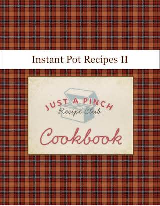 Instant Pot Recipes II