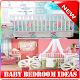 Download baby bedroom ideas For PC Windows and Mac 1.0