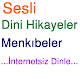 Download Sesli Dini Hikayeler ve Sesli Menkıbeler For PC Windows and Mac