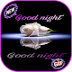 Download Good Night and Sweet Dreams images For PC Windows and Mac