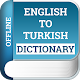 Download New English to Turkish dictionary 2019 For PC Windows and Mac