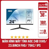 Màn Hình Máy Tính Aoc 24B1Xh5/ 23.8Inch Fhd/ 75Hz/ Ips Bảo Hành Chính Hãng 36 Tháng