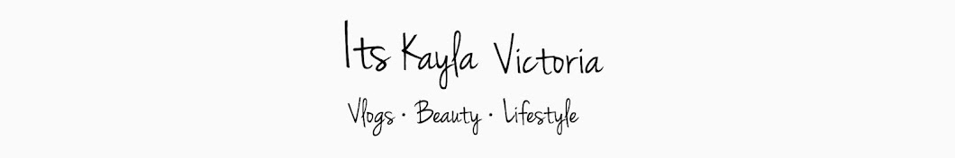 Its Kayla Victoria Banner