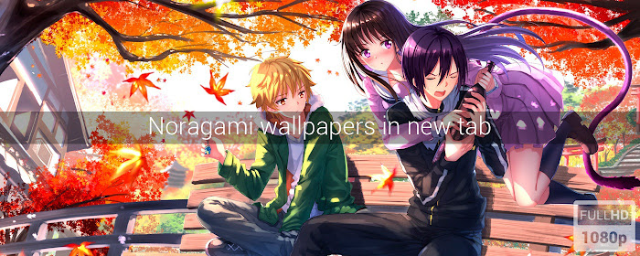 Noragami Aragoto Wallpapers New Tab marquee promo image