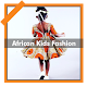 Newest African Kids Wear Fashion Style Offline Download on Windows