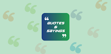 Quotes and Sayings APK