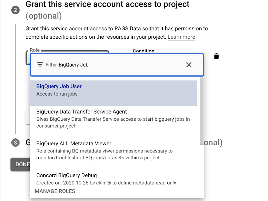 Accorder à un compte de service l'accès à un projet. Dans cet exemple, l'utilisateur a saisi "BigQuery Job" (Tâche BigQuery) dans la zone de filtre et a sélectionné le rôle BigQuery Job User (Utilisateur de tâche BigQuery).