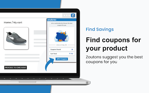 Savings Find coupons for your product Zoutons suggest coupons 