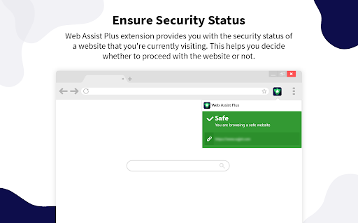 Ensure Security Status extension provides security currently visiting. proceed 